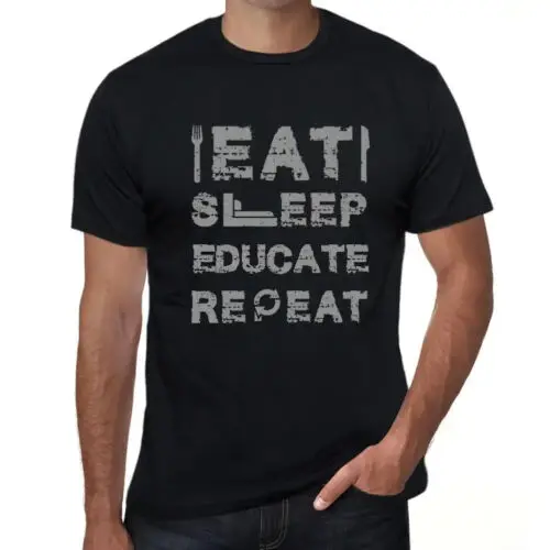 Heren Grafisch T-Shirt Eet Slaap Onderwijs Herhaal – Eat Sleep Educate Repeat