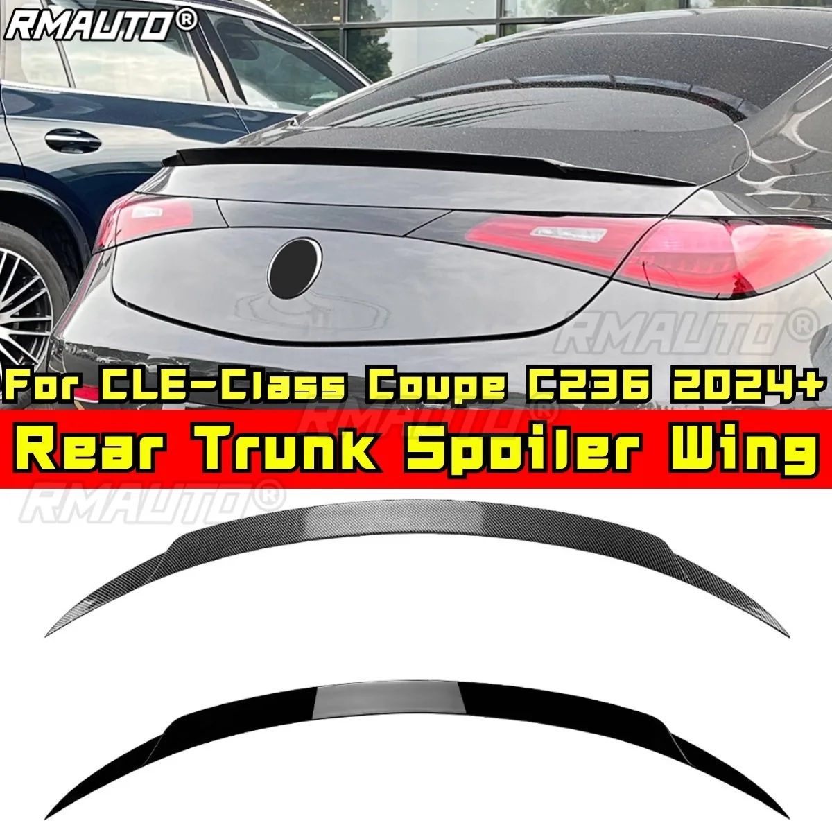 

For Mercedes Benz CLE-Class Coupe C236 2024+ Body Kit Rear Trunk Wing Rear Trunk Spoiler Trunk Wing Car Accessories