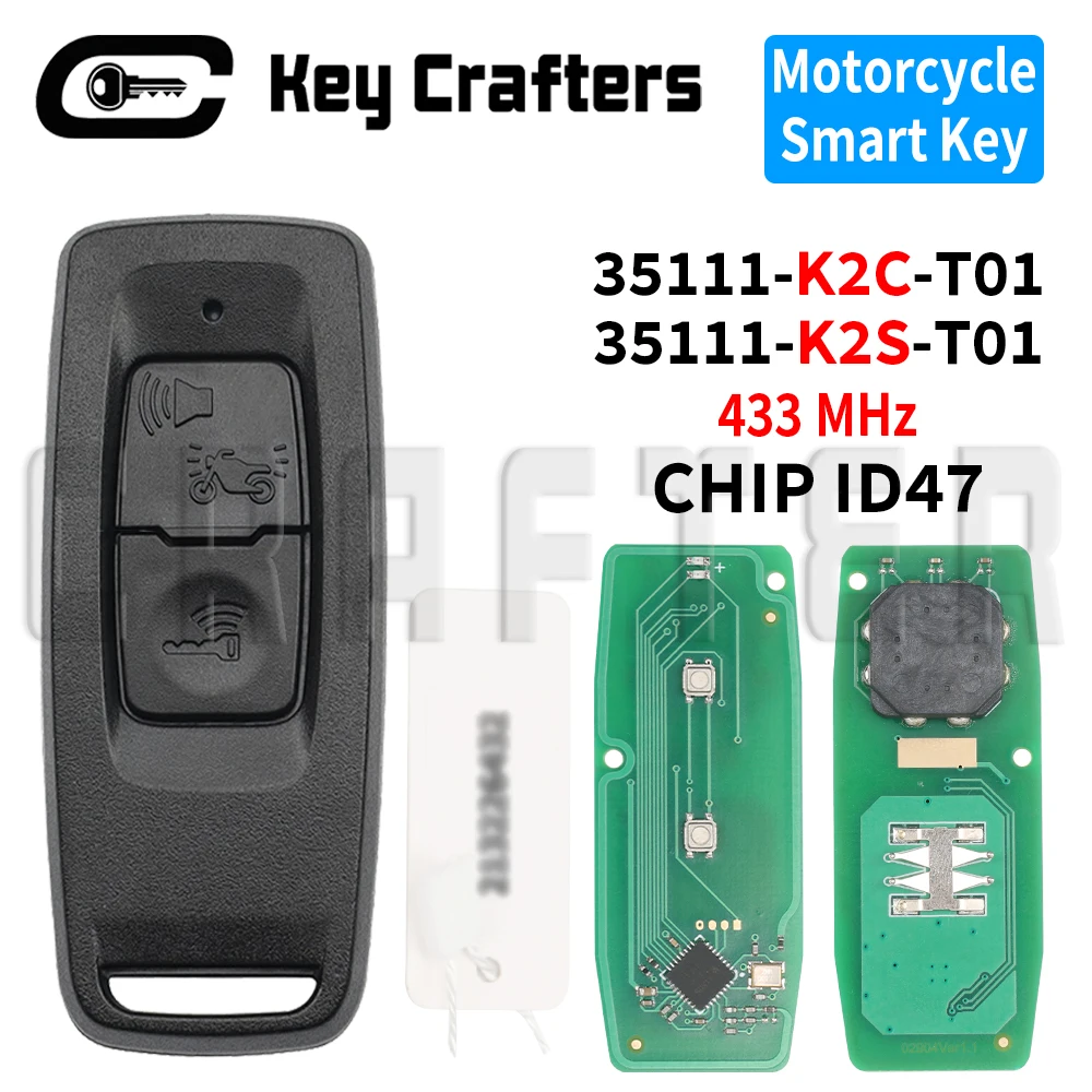 

Умный дистанционный ключ Key Crafters 35111-K2S-T01 35111-K2C-T01 с чипом ID 47, 433 МГц для мотоцикла HONDA PCX160 2021+