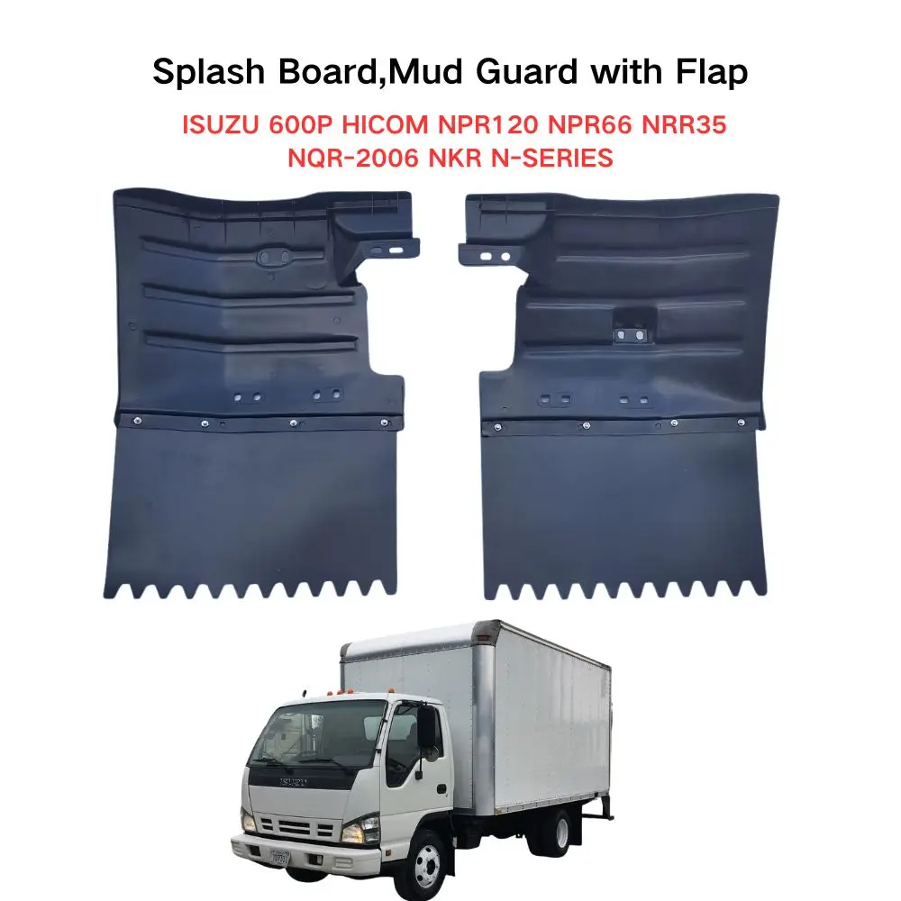 FDONG Splash Board,Mud Guard with Flap for ISUZU 600P HICOM NPR120 NPR66 NRR35 NQR-2006 NKR N-SERIES