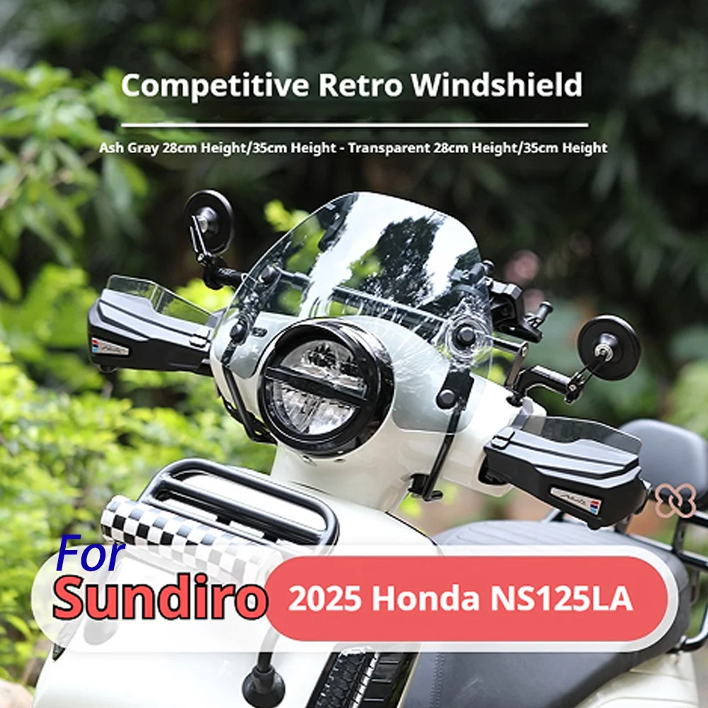 For Honda NS125LA 2025-2026 Raised Windshield Wind Deflector 28/35/45cm No-Drill Accesorios Moto Accessori Moto