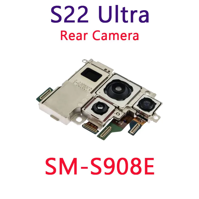 Back Facing Camera Set For Samsung Galaxy S22 Ultra 5G SM-S908B S908E/DS S908U S908N Phone Rear Main Camera Repair Spare Part image 4