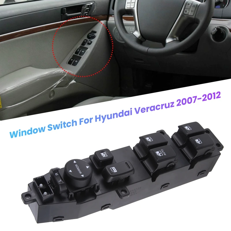 

93570-3J000 Car Driver Side Left Master Power Window Switch For Hyundai Veracruz 2007-2012 Replacement Parts