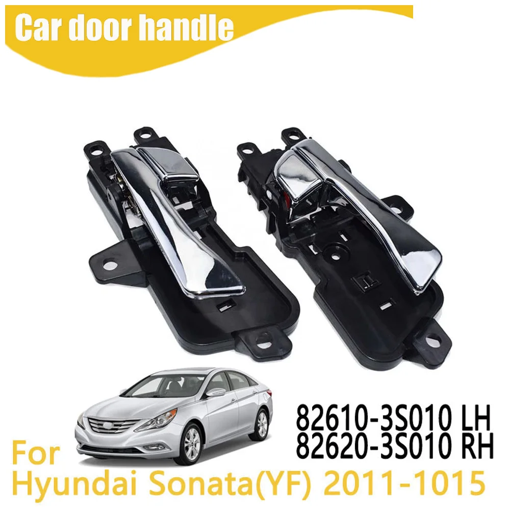 

Car Door Interior Handle For Hyundai Sonata 2011-2015 82610-3S010 82620-3S010