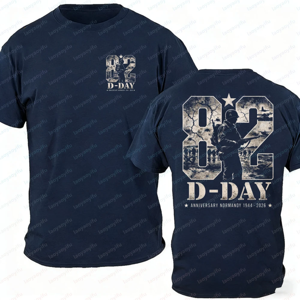 82nd Anniversary D-Day Normandy Landing 2026 T-Shirt Men's Soldier Silhouette 1944-2026 Double-Sided Print Cotton Casual Tops