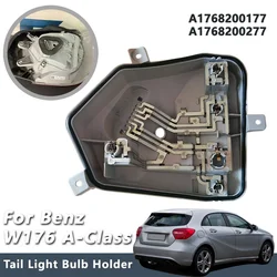 For Mercedes-Benz 2012-2018 W176 A-Class A160 A180 A200 Rear Taillight Lamp Carrier Socket Accessories A1768200177 A1768200277