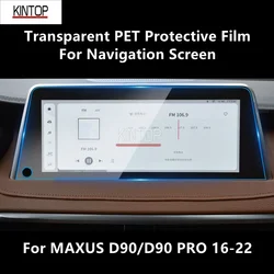 For MAXUS D90/D90 PRO 16-22 Navigation Screen Transparent PET Protective Film Anti-scratch Accessories Refit