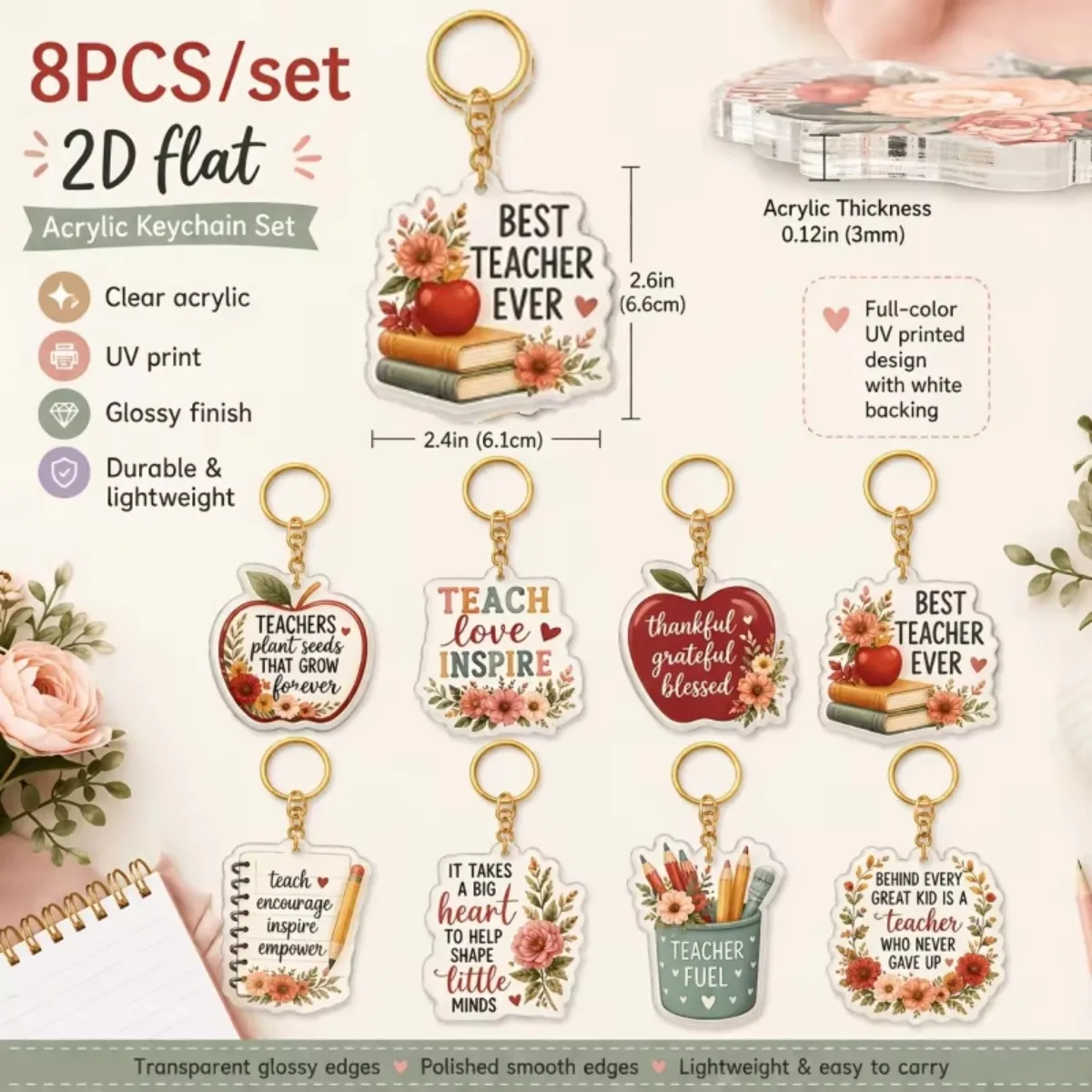 8 porte-clés plats 2D pour enseignants – Citation inspirante florale en acrylique, cadeau de remerciement pour les éducateurs et décoration de sac