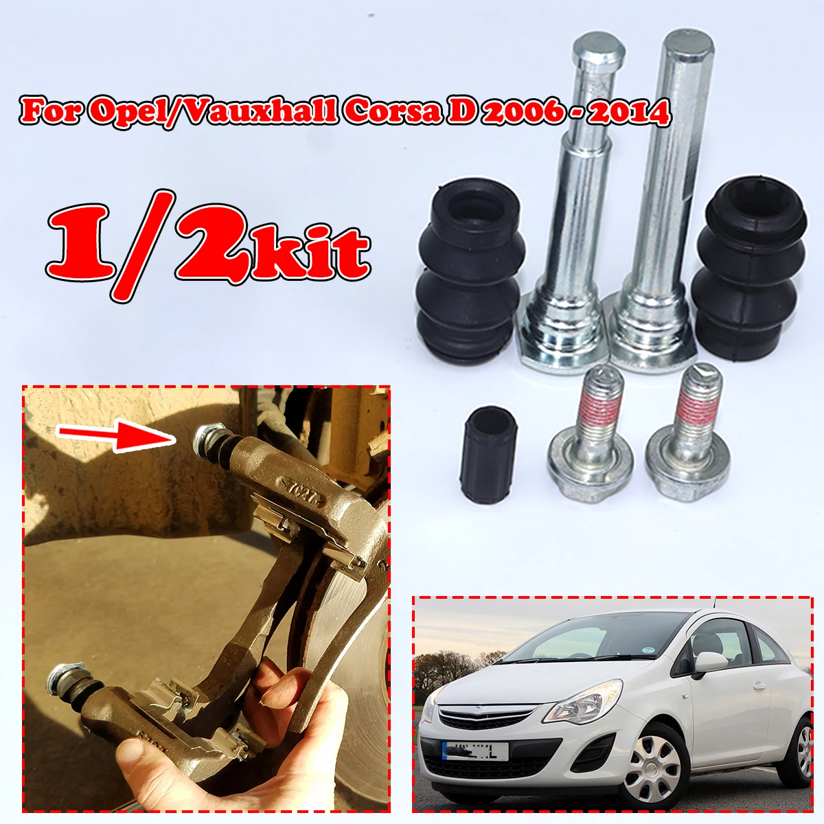 

1/2KIT For Opel Vauxhall Corsa D 2006-2014 front Brake Caliper Slider Guide Pins Bolt Kit Left Right Disc Housing Bellows Sleeve