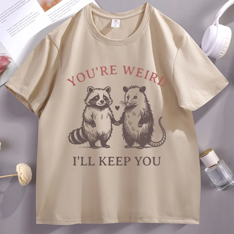

You're Weird I'll Keep You Tshirt Cute Raccoon and Possum Tee Shirt Funny Couple Trendy Trash Panda T Shirt Best Friends Gift