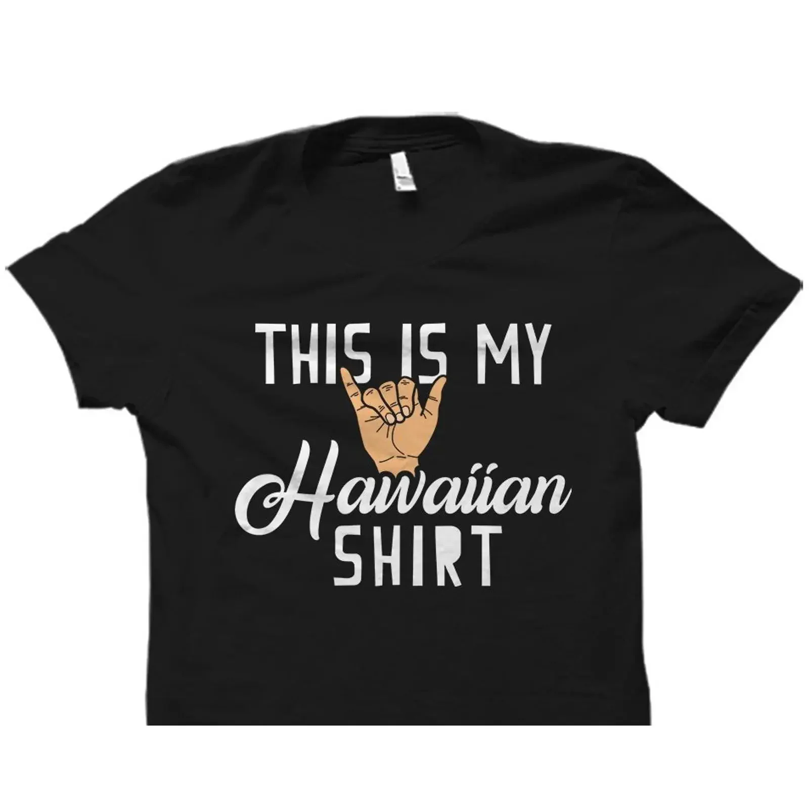 This Is My Hawaiian T Shirt Shaka Hand Funny Hawaii Aloha Vacation Holiday  vintage Washed Stylish Stretched streetwear