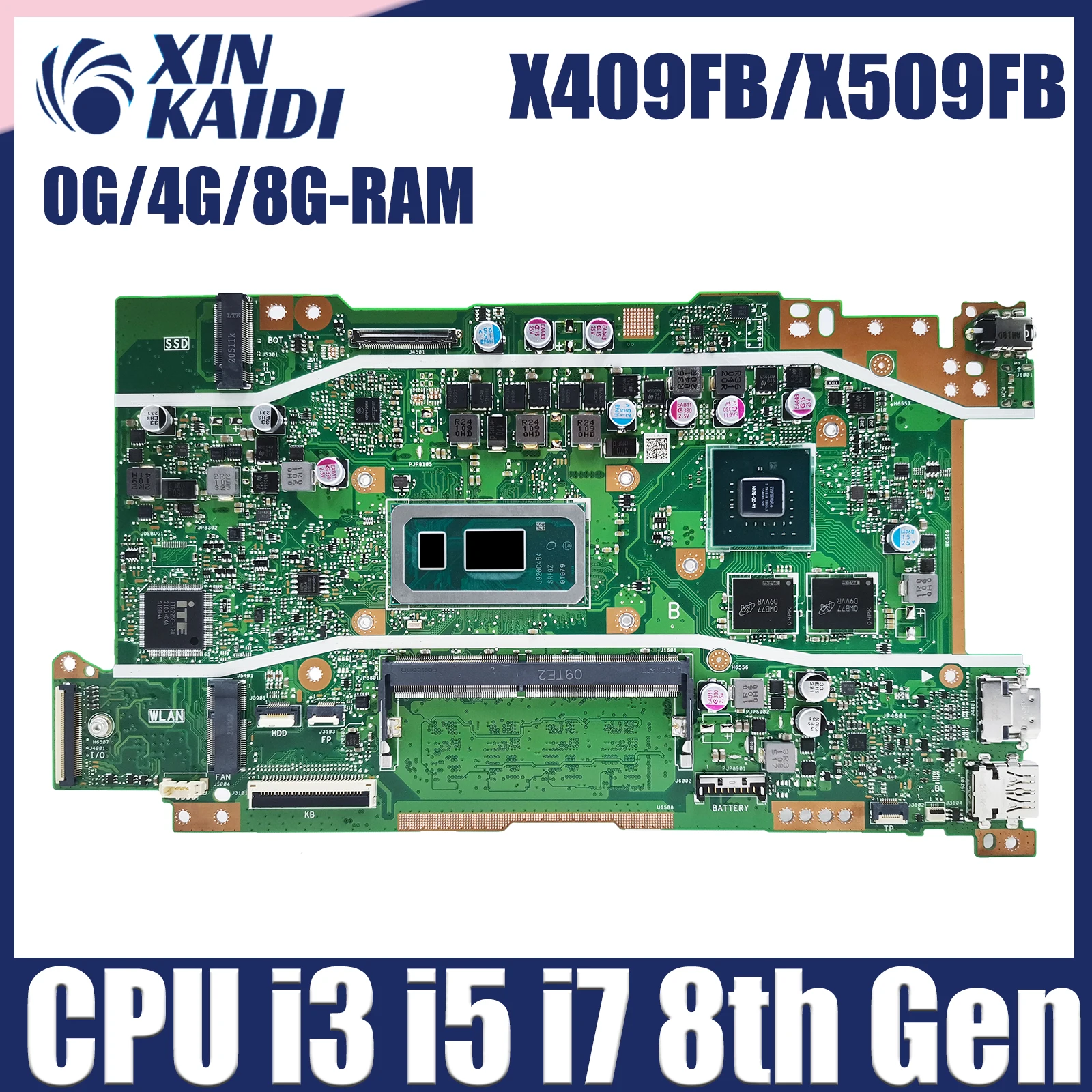 

X409F Notebook Mainboard For ASUS X409FB X509FB A409F F409F F509F A509F Laptop Motherboard CPU I3 I5 I7 8th Gen 0G/4G/8G-RAM