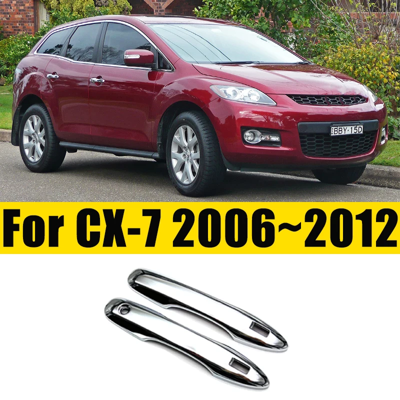 

For Mazda CX-7 CX7 CX 7 2006~2012 ER Bowl Covers Car Door Handle Anti-scratch Luxurious Sticker Fiber Car Chrome Car Accessories