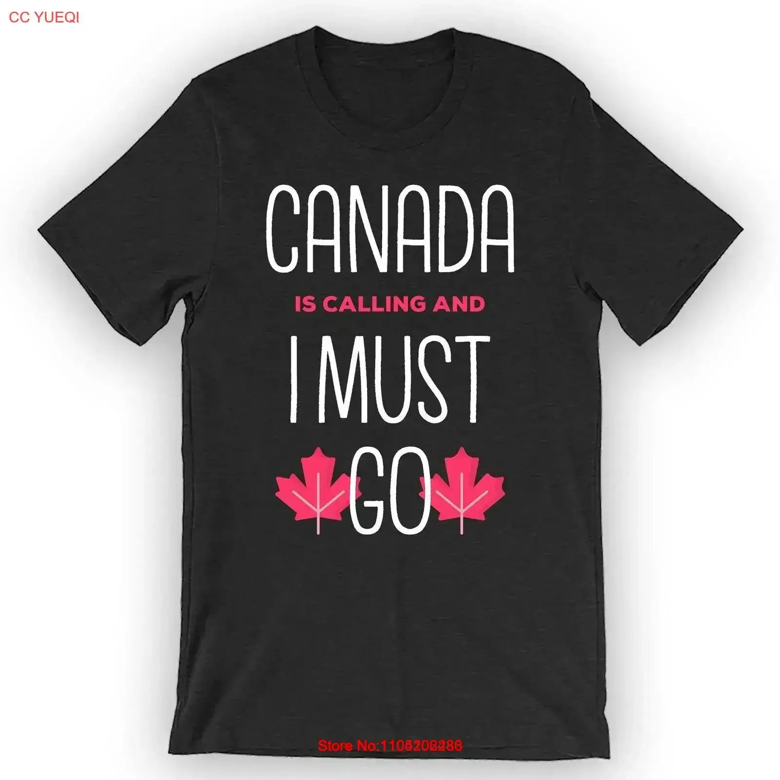 

Футболка Canada Is Calling and I Must Go, милый винтажный стильный дышащий стильный универсальный повседневный топ для повседневной носки