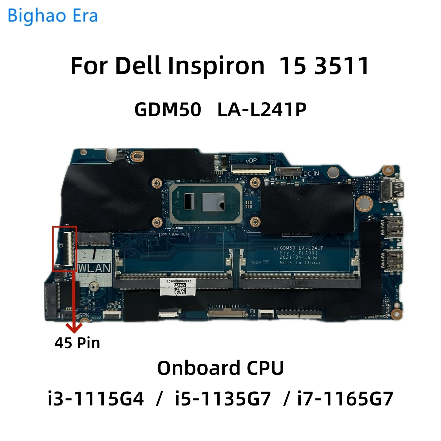 Imagem -02 - para Dell Laptop Motherboard com I31115g4 I5-1135g7 I7-1165g7 Cpu Cn0042cn Cn-06f315 Cn-05pd08 15 3511 Gdm50 La-l241p