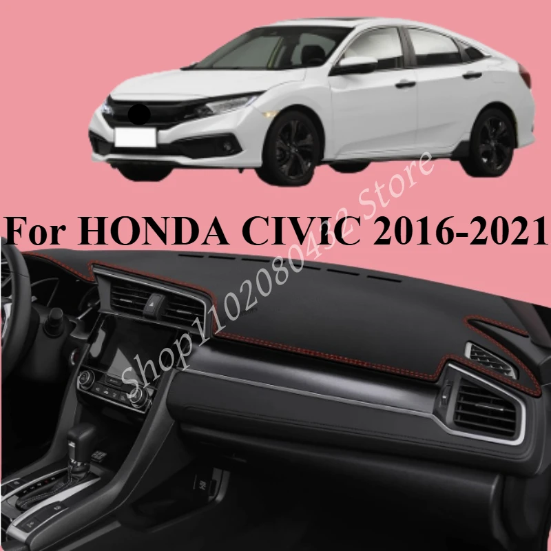 

LHD Car Dashboard Cover Dash Mat For HONDA CIVIC 2016-2021 Auto Non-slip Sun Shade Pad Carpet