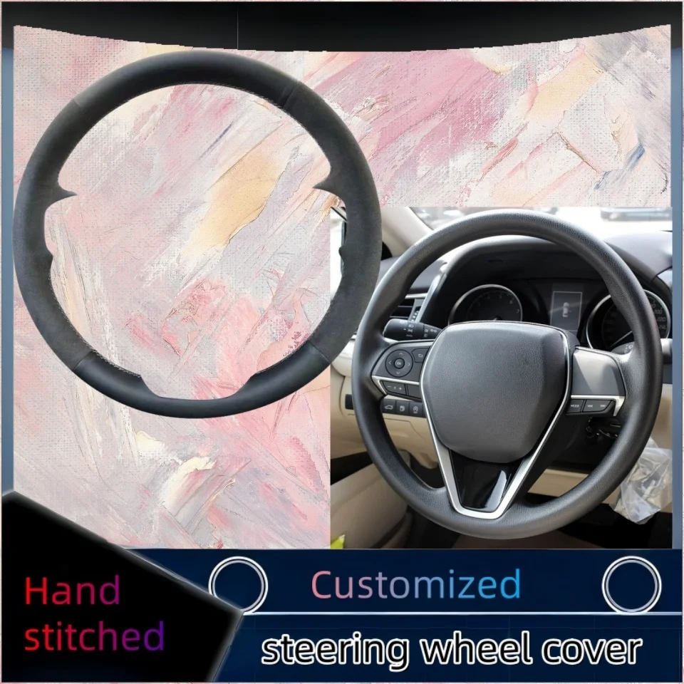 

Hand-stitched Car Steering Wheel Cover For Toyota Avalon Camry Crown 2018-2019 Corolla 2018-2020 Suede Leather Car Accessories