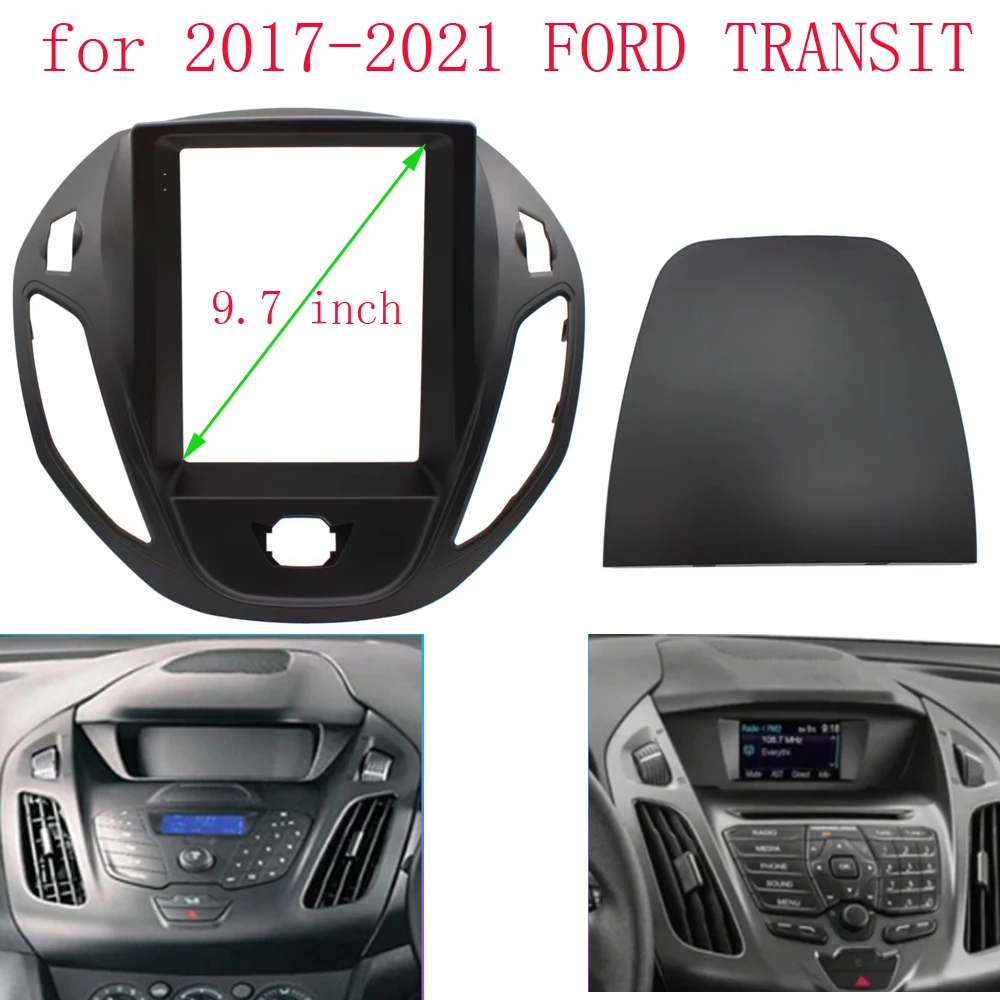 

9.7 INCH Tesla Fascia Frame For Ford Transit 2017-2021 Panel Dash Mounting Installation Trim Kit Frame Bezel Canbus Cable