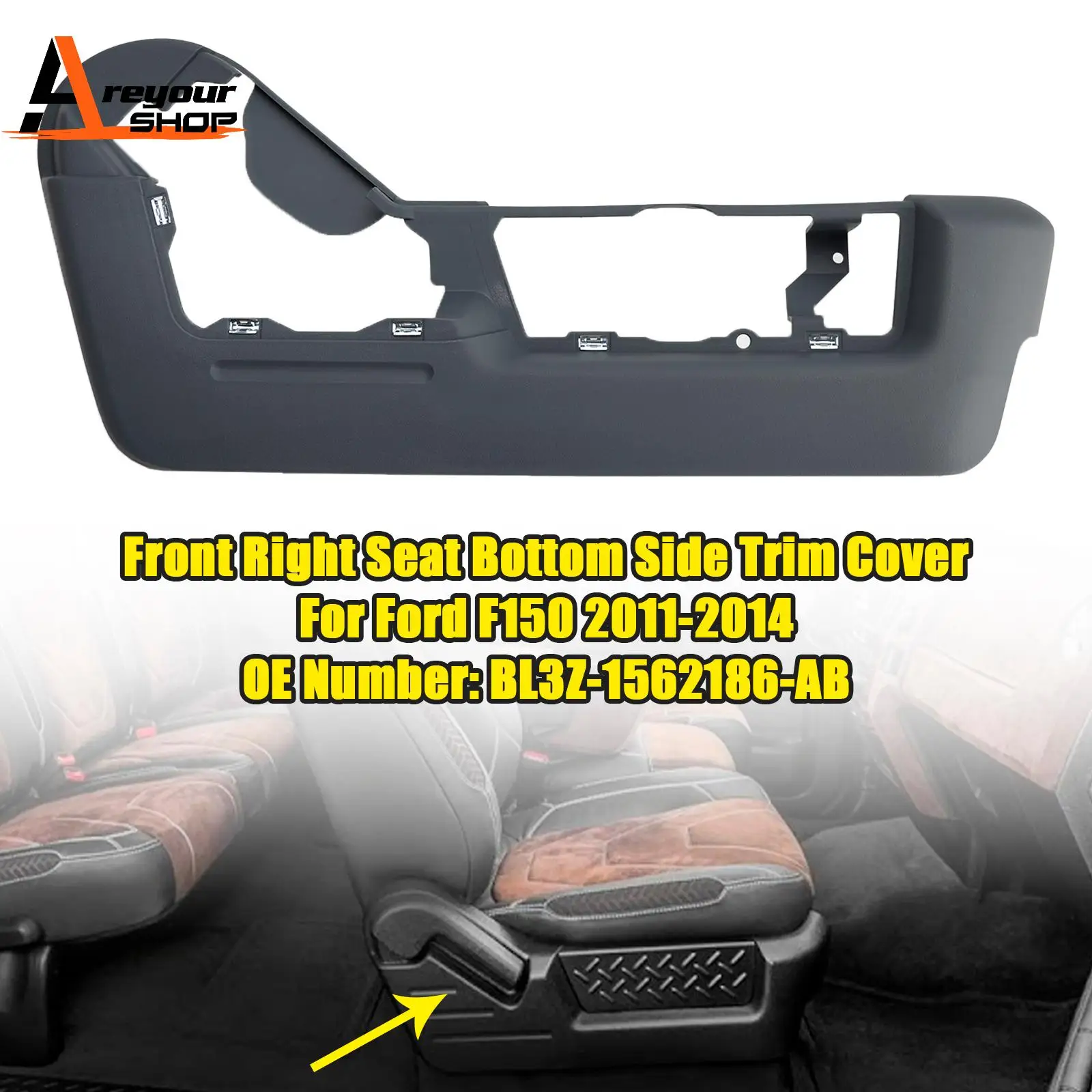 

Areyourshop Front Right Seat Bottom Side Trim Cover BL3Z-1562186-AB for Ford F150 2011 2012 2013 2014
