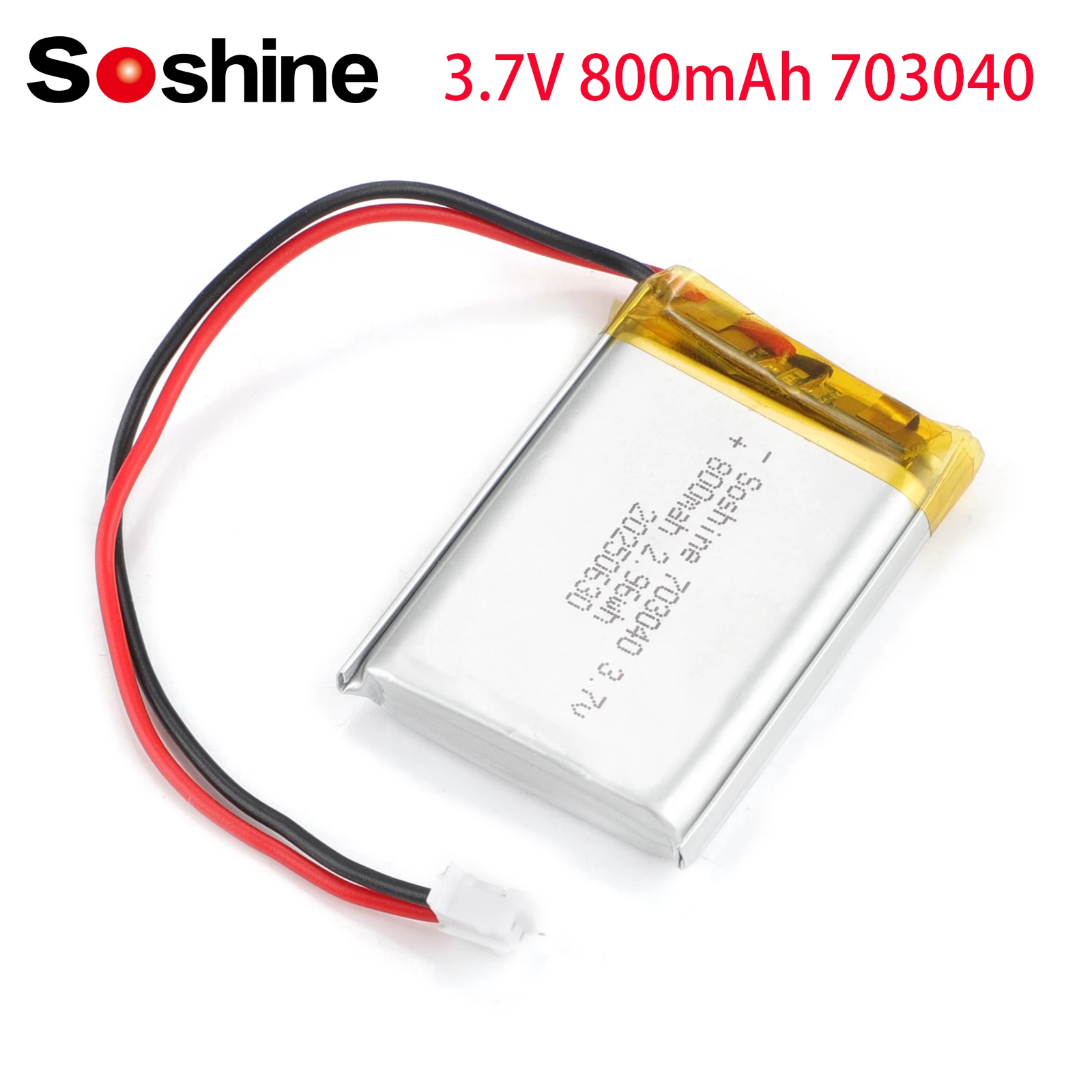Soshine 3.7V 800mAh 703040 Lipo Polymer Lithium Rechargeable Battery Lithium Li-ion Battery for Razor PSP MP3 MP4 GPS Toy Radio