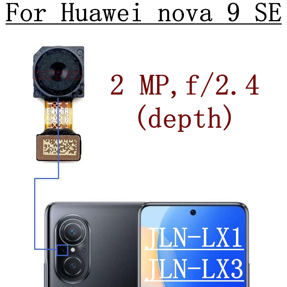 Rear Front Camera For Huawei Nova 9 SE JLN-LX1, JLN-LX3 Original Frontal Selfie Facing Back Main Camera Module Flex Part