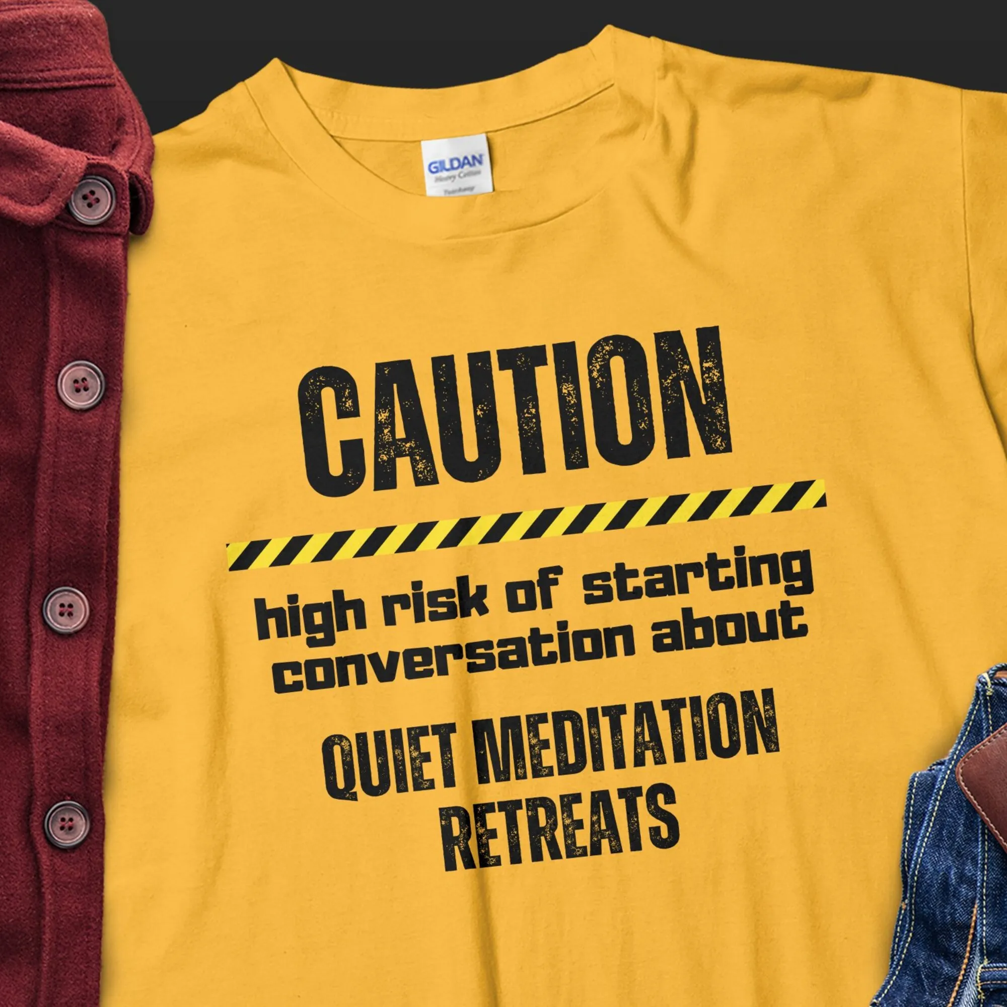 Quiet meditation retreats Tshirt Funny Gift