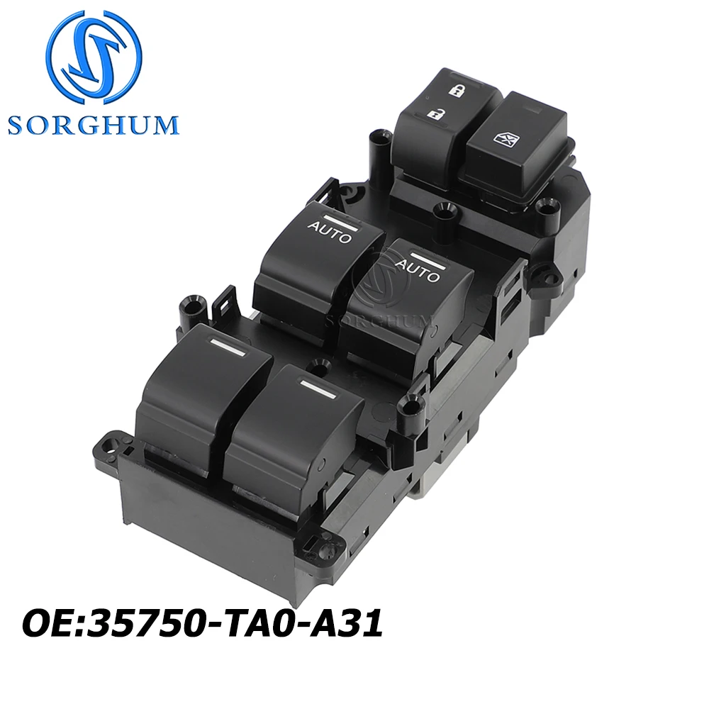 

SORGHUM For 2008-2012 Honda Accord EX Master Power Window Door Switch 35750-TA0-A31 EX-L EXL NEW LHD Side Window Switch Console