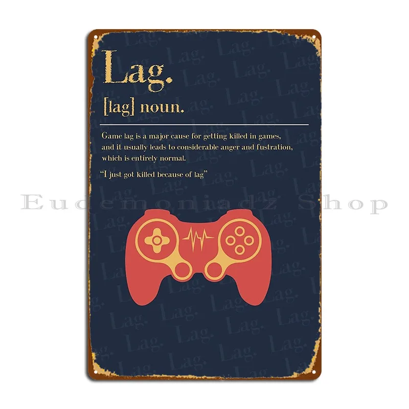 Lag Game Lag Definitio Gamer Poster Gaming Zoom Gifts Metal Plaque Poster Club Cinema Cinema Cinema Personalized Tin Sign Poster