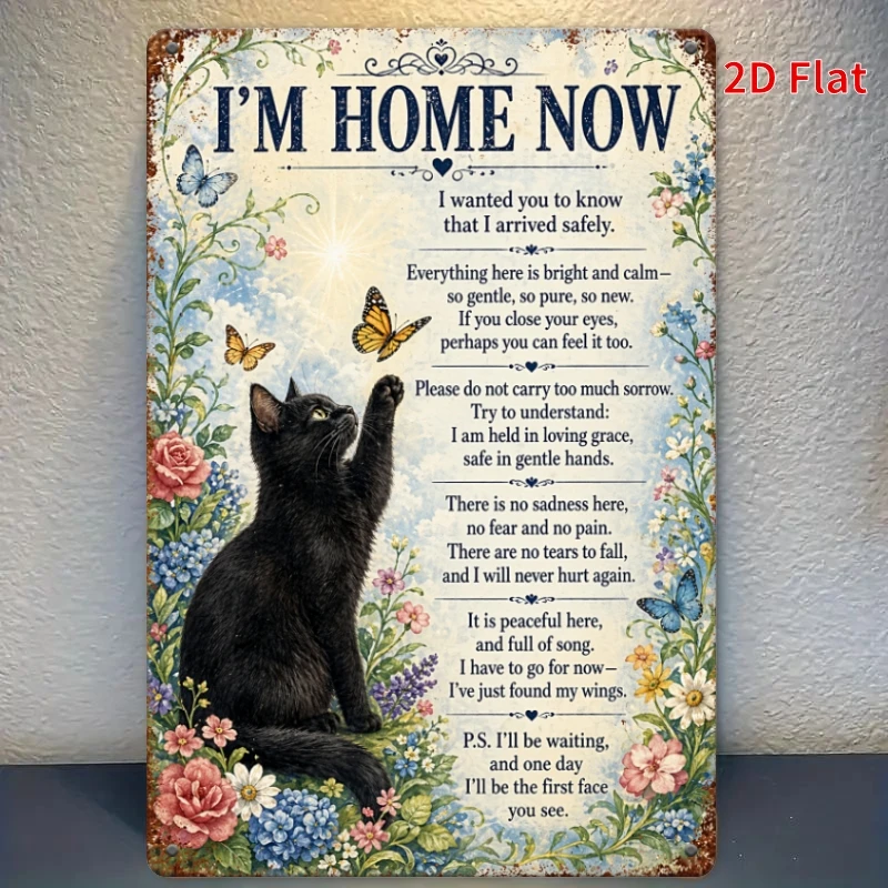 2D Flat, Decorative Sign 2D Flat, [2Dflat], 1pc 11.81x7.87inch- Vintage Metal Sign, I'm Home Now Black Cat Memorial Wall Decor,