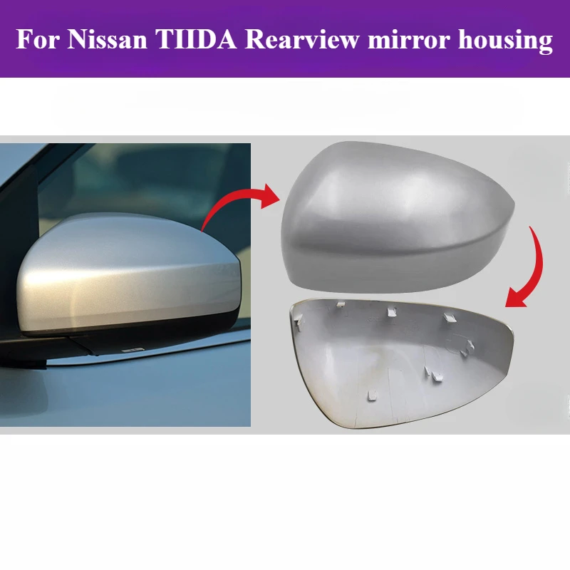 

For Nissan TIIDA Reverse Mirror Housing 11-15 Rear View Mirror Cover Reflector Frame