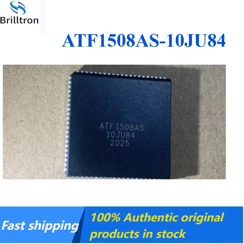 5-20PCS NEW ATF1508AS-10JU ATF1508AS-10JU84 PLCC84  Brand New, Original Stock, Hot Selling!