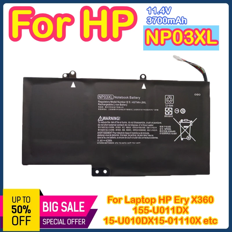 

NP03XL For HP NP03XL TPN-Q146 147 148 149 13-A010Dx X360 Laptop Battery 11.4V 3700mAh