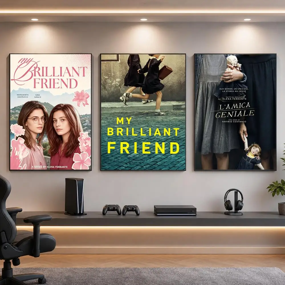 Drama-Italian Youth Friendship My Brilliant Friend Poster HD Removable Wall Art Gift Bedroom Lounge Dorm Office Gaming Cafe Bars