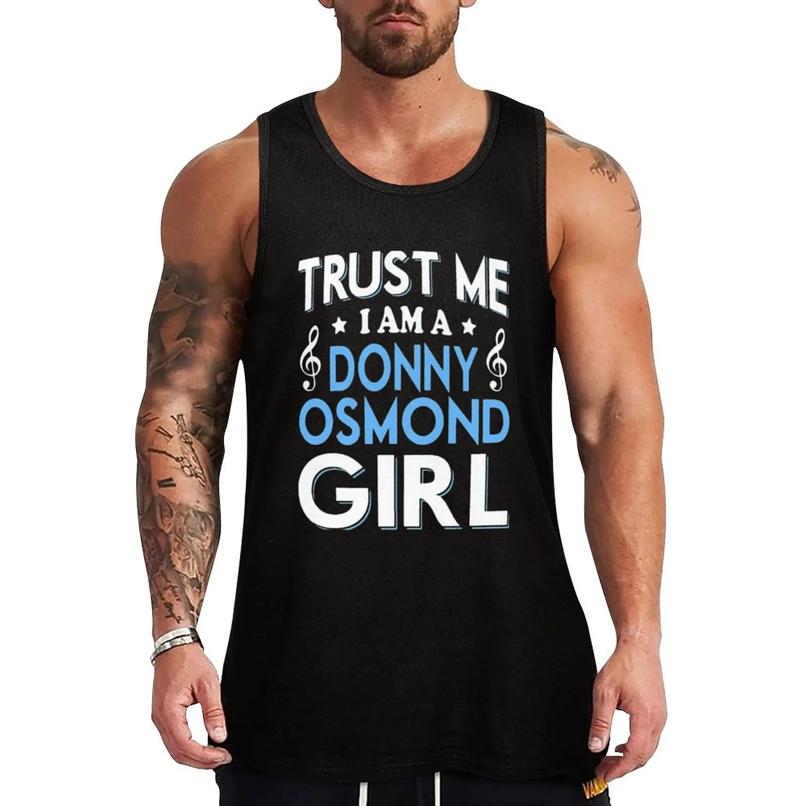 

TRUST ME I AM A DONNY OSMOND GIRL Tank Top Sports clothing T-shirts men summer 2025 gym clothing