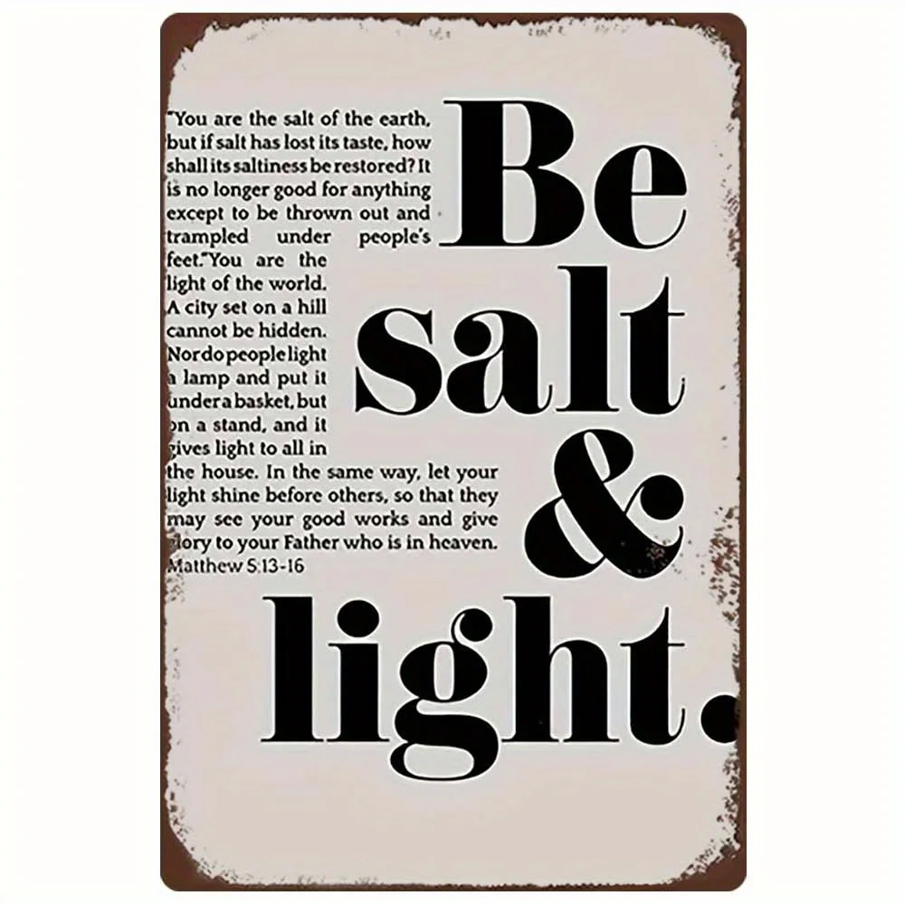 2D Metal Sign Rustic Wall Art Bible Verse Matthew 5:13 Iron Decor for Home Cafe Church Garage Black White Minimalist Easy Hang G