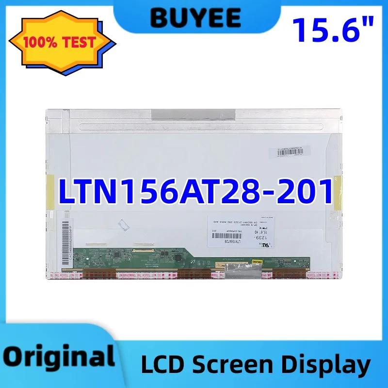 Original 15.6 Inch LTN156AT28-201 Laptop LCD Screen Display Replacement 100% Testing Work Well