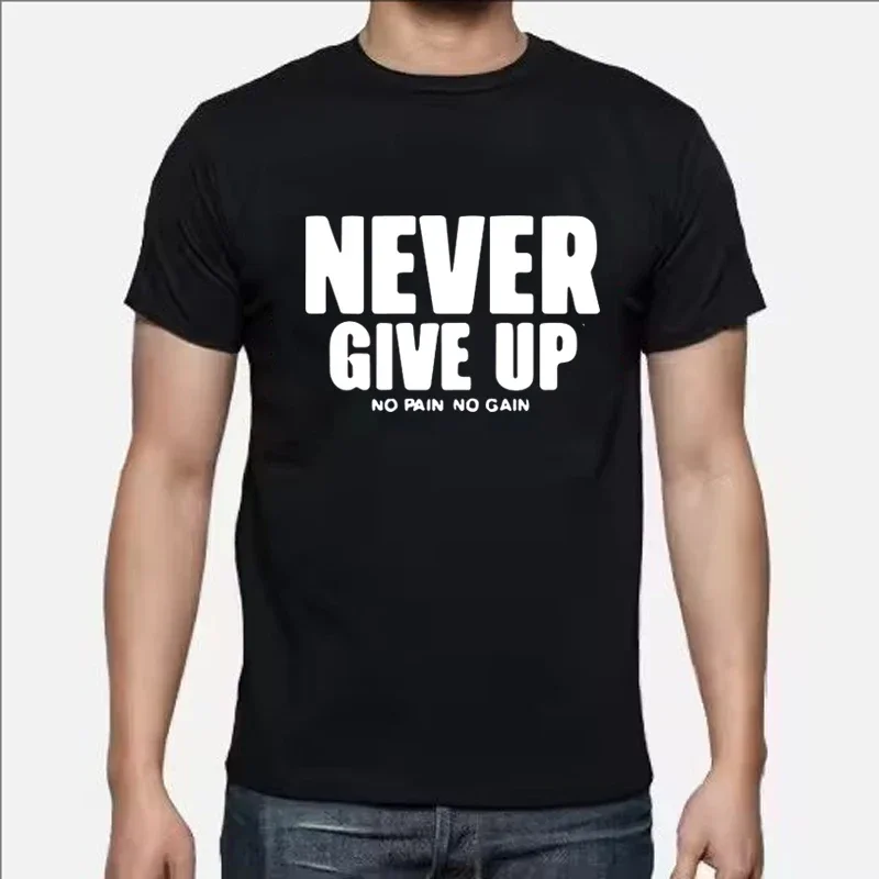 

Футболка с принтом NEVER GIVE UP, мужская повседневная свободная дышащая футболка с буквенным принтом и короткими рукавами, простая футболка с круглым вырезом