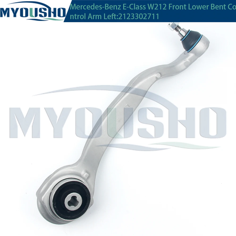 Myousho For Mercedes Benz E Class W212 T Model S212 Front Lower Suspension Bent Control Arm 2123302711 2123302811