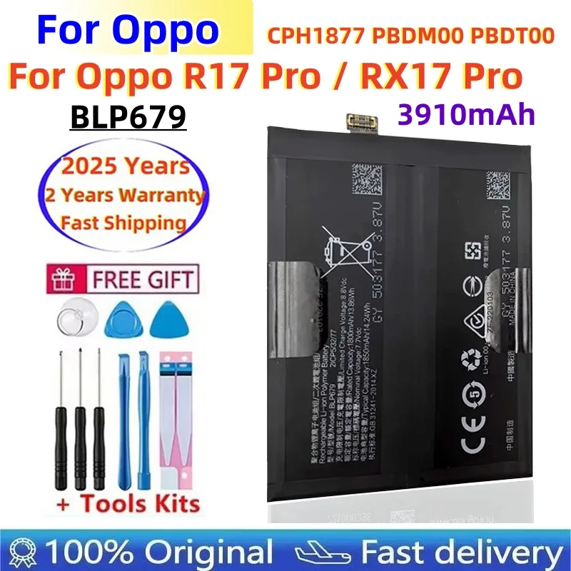 

2025 Years Orginal BLP679 3910mAh Replacement Battery For OPPO R17 Pro / RX17 Pro CPH1877 PBDM00 PBDT00 Batteries