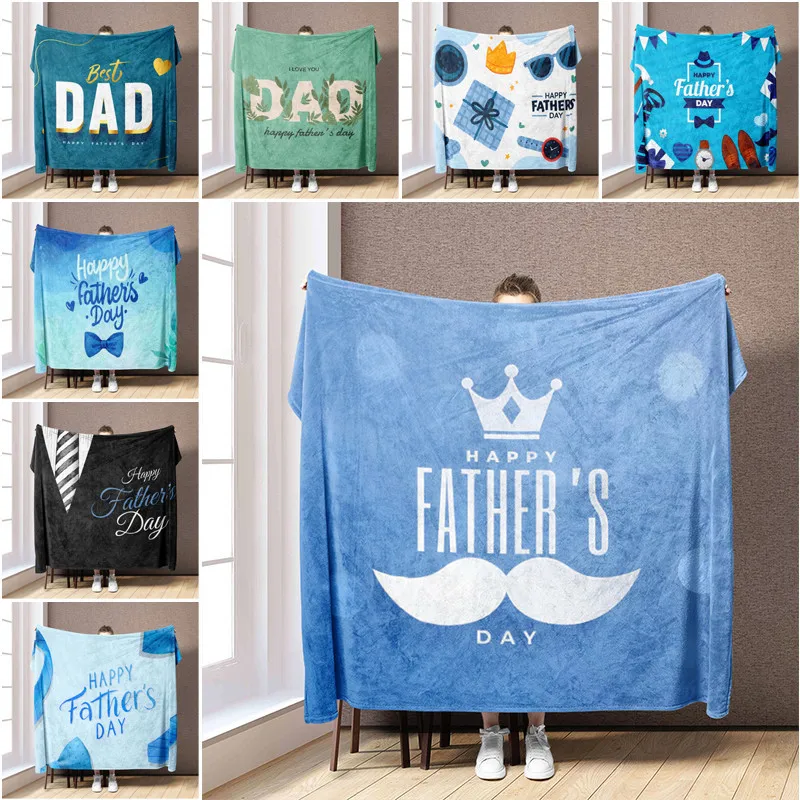 

Father's Day Blanket Single-sided Printed Flannel Blanket Single Blanket Air-conditioning Blanket Nap Blanket Home Blanket