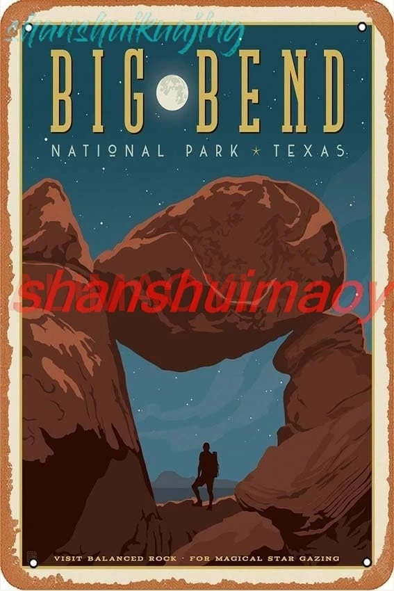 Visit Balanced Rock, For Magical Star Gazing, Big Bend National Park . Texas GP2810 Vintage Tin Signs Wall Decor Metal Sign sign