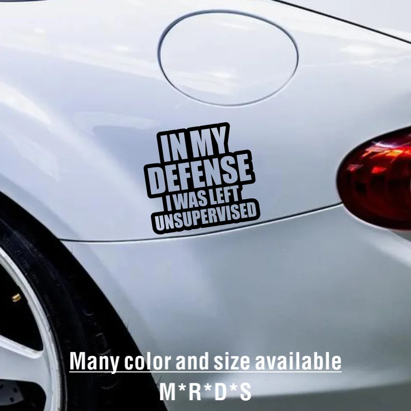 In My Defense Was Left Unsupervised Stickers for Cute Luggage Wall Window Background Home Laptop Living Room Funny #125