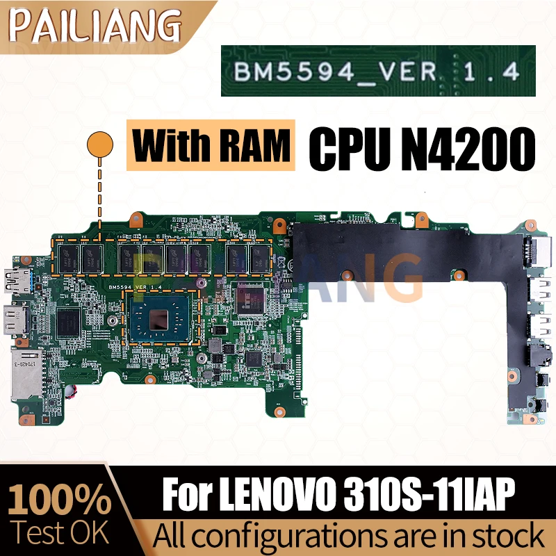 For LENOVO 310S-11IAP Notebook Mainboard BM5594-VER 1.4  N4200 With RAM 5B20M36266 Laptop Motherboard Full Tested