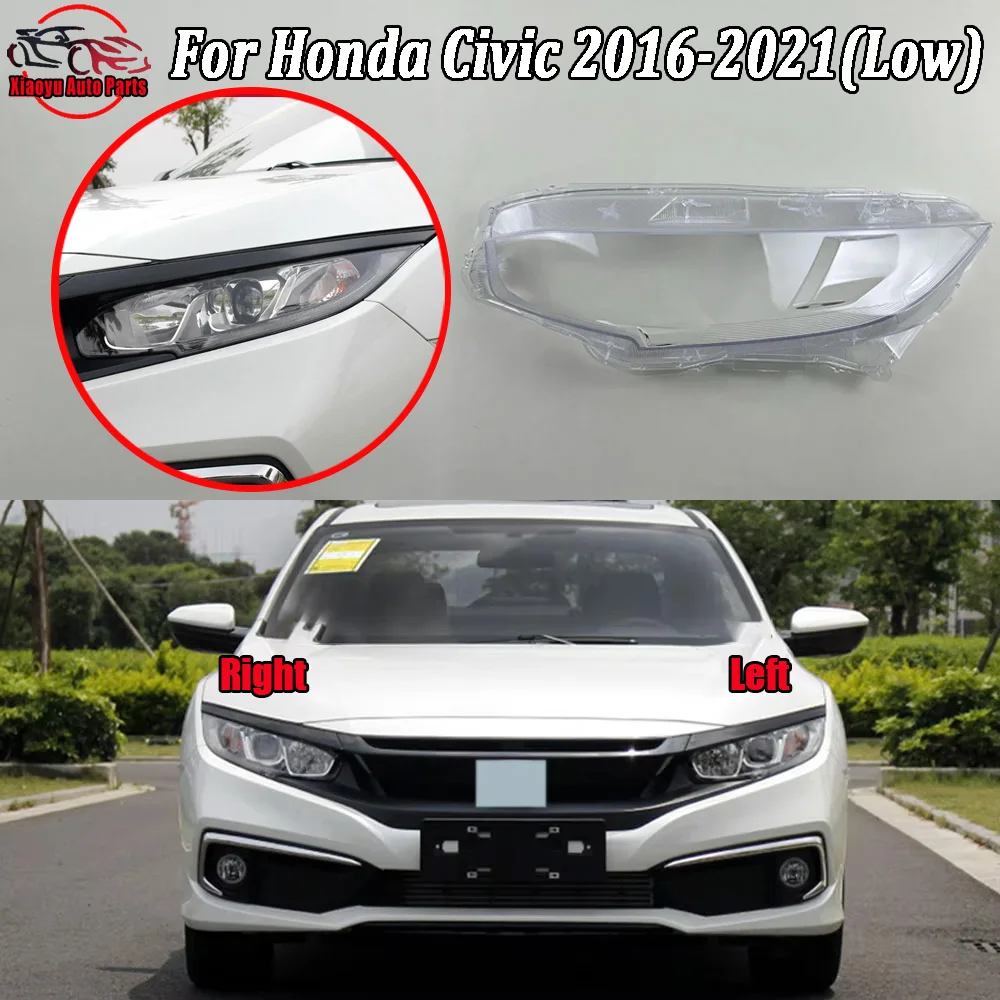 

Headlight Shell Mask 2016 2017 2018-2021 For Honda Civic (Low Configuration) Transparent Headlamp Cover Lampshdade Plexiglass