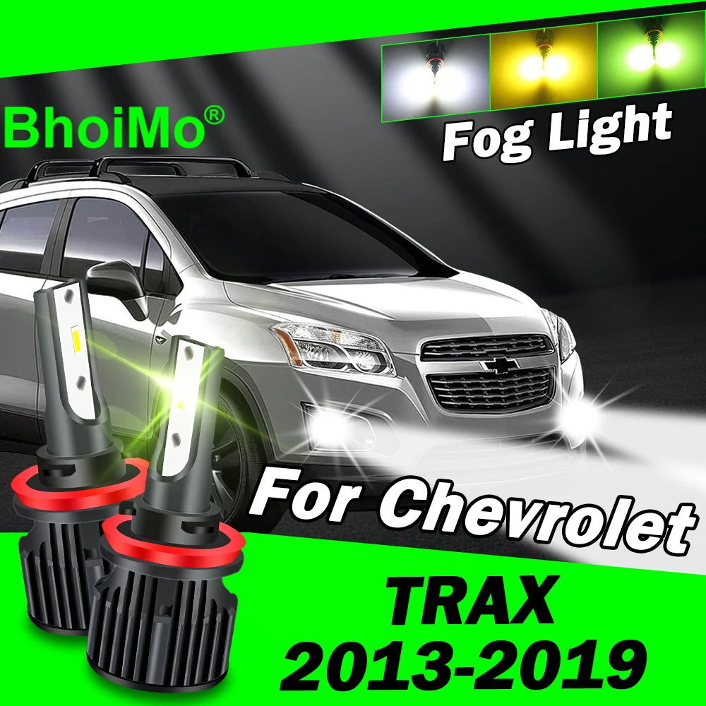 

BhoiMo For Chevrolet Trax 2013 - 2019 Front Fog Light Lamp Led Bulb 2014 2015 2016 2017 2018