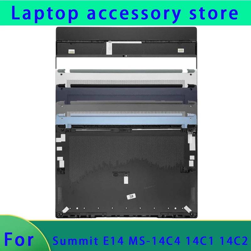 Suitable for Summit E14 MS-14C4 14C1 14C2 Laptop LCD Top Case, Bottom Case, Back Cover, Top Cover, Front Panel Hinge ABCD Cover