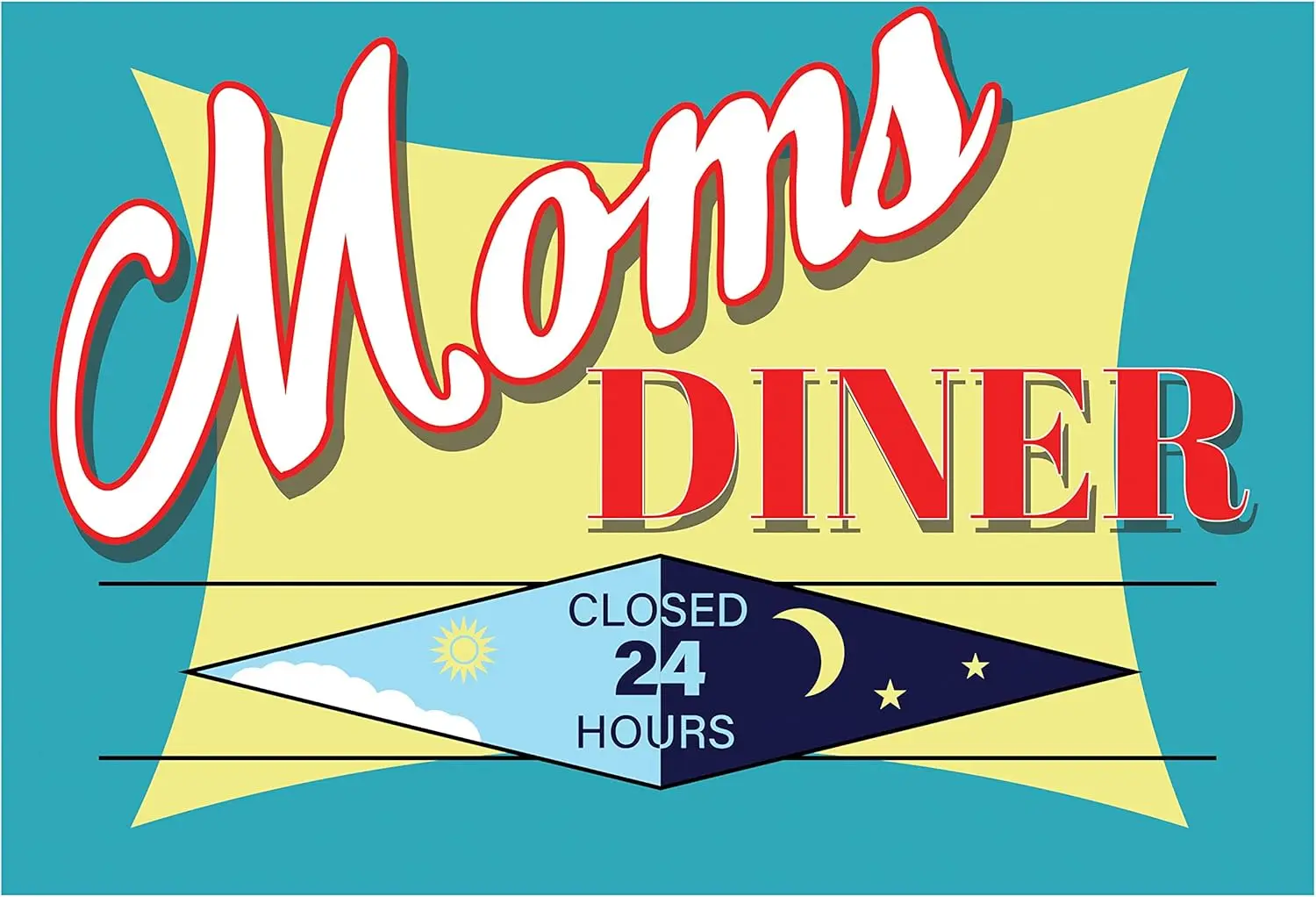 Tin Signs Kitchen Wall Decor - Metal Sign 12 x 8 in. Mom's Diner Closed 24/7 sign