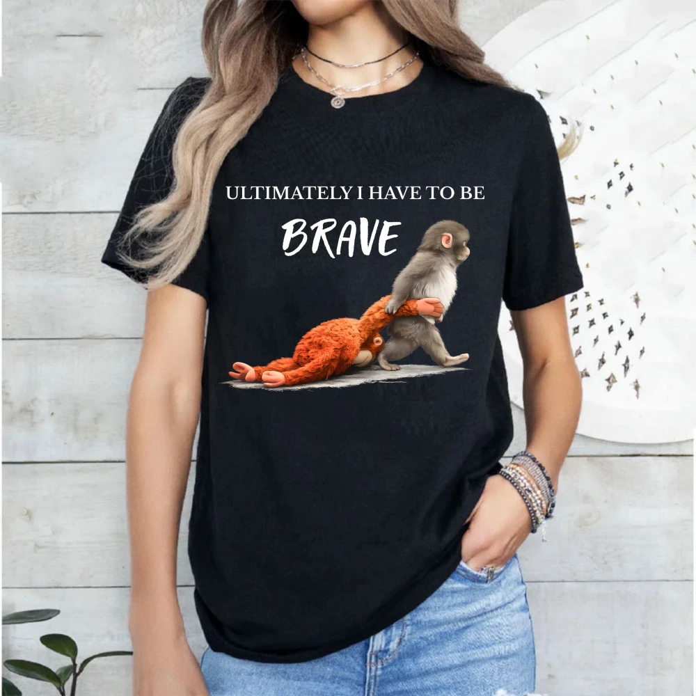 Team Punch Monkey T-Shirt Ultimately I Have To Be Brave Viral Meme Graphic Tee Funny Gift for Animal Lovers Aesthetic Clothes