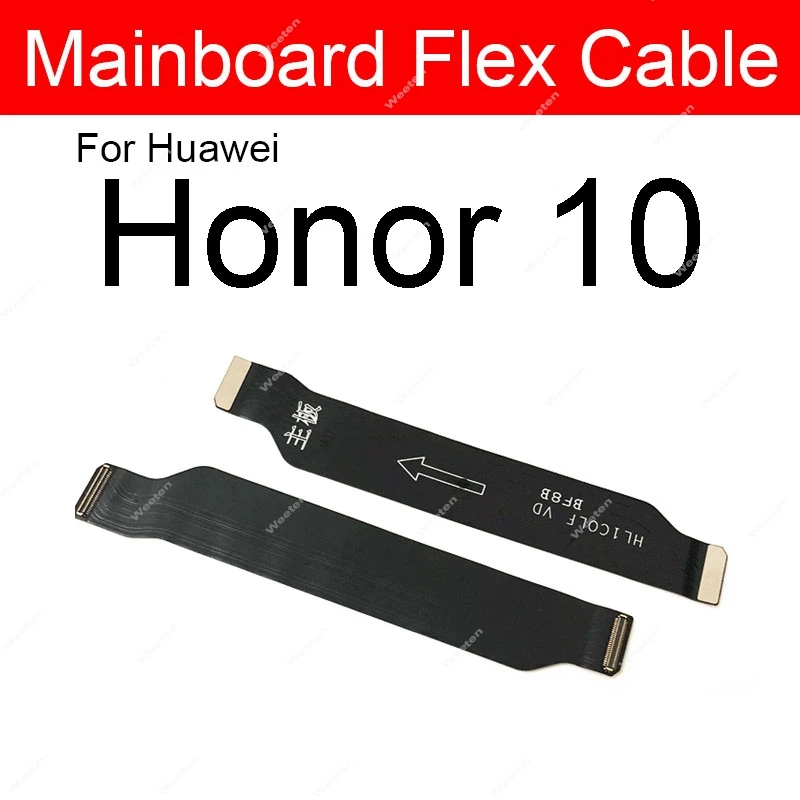 Motherboard Mainboard LCD Flex Cable For Huawei Honor 10 10X 20 Lite 20i 20Pro 20s V10 V20 Global RU Main Board Flex Cable Parts