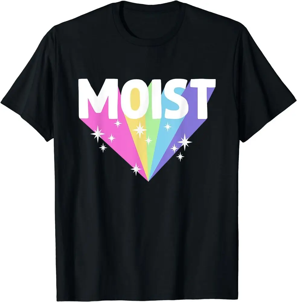 Moist Funny Meme Offensive Weird Cool Hilarious Humorous T-Shirt  Tees Y2K tops Unisex Summer Short Sleeve